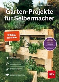 Produktbild: Garten-Projekte f&uuml;r Selbermacher