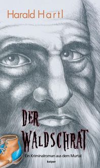 Bild vom Artikel Der Waldschrat vom Autor Harald Hartl