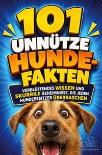 Produktbild: 101 unn&uuml;tze Hunde-Fakten