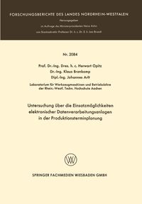 Produktbild: Untersuchung &uuml;ber die Einsatzm&ouml;glichkeiten elektronischer Datenverarbeitungsanlagen in der Produktionsterminplanung