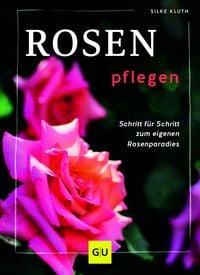 Produktbild: Rosen pflegen