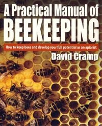 Produktbild: A Practical Manual Of Beekeeping
