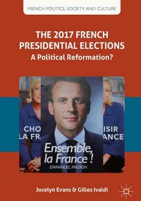 Produktbild: The 2017 French Presidential Elections