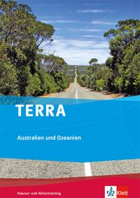Bild vom Artikel TERRA Australien/Klausur- und Abiturtraining vom Autor Bernd Haberlag