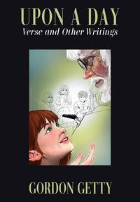 Produktbild: Upon a Day: Verse and Other Writings