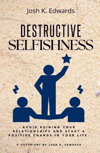 Produktbild: Destructive Selfishness::