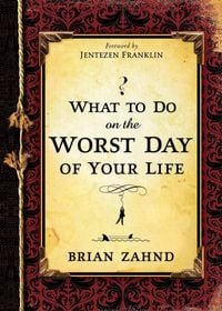 Produktbild: What To Do On The Worst Day of Your Life