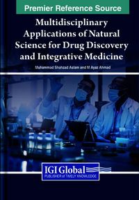Produktbild: Multidisciplinary Applications of Natural Science for Drug Discovery and Integrative Medicine