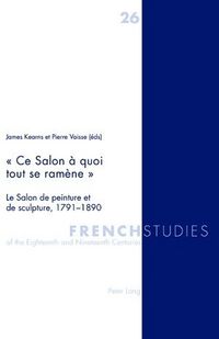 Produktbild: &laquo; Ce Salon &agrave; quoi tout se ram&egrave;ne &raquo;