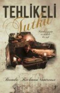 Produktbild: Tehlikeli Tutku