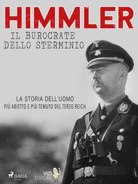 Produktbild: Himmler - Il burocrate dello sterminio