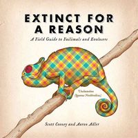 Produktbild: Extinct for a Reason: A Field Guide to Failimals and Evolosers