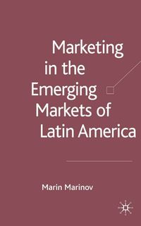 Produktbild: Marketing in the Emerging Markets of Latin America