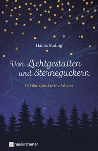 Produktbild: Von Lichtgestalten und Sterneguckern