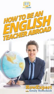 Produktbild: How To Be an English Teacher Abroad