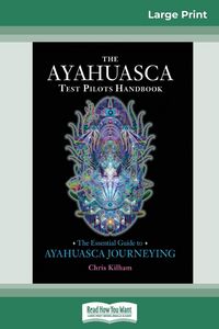 Produktbild: The Ayahuasca Test Pilot's Handbook