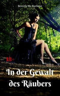 Produktbild: In der Gewalt des R&auml;ubers