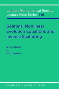 Produktbild: Solitons, Nonlinear Evolution Equations and Inverse Scattering
