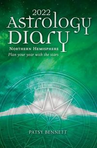 Produktbild: Bennett, P: 2022 Astrology Diary - Northern Hemisphere