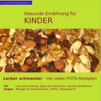 Produktbild: Gesunde Ern&auml;hrung f&uuml;r Kinder
