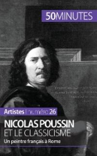 Produktbild: Nicolas Poussin et le classicisme