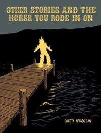 Produktbild: Other Stories and the Horse You Rode in on
