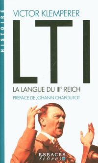 Produktbild: LTI, la langue du IIIe Reich : carnets d'un philologue