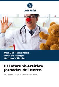 Produktbild: III Interuniversit&auml;re Jornadas del Norte.
