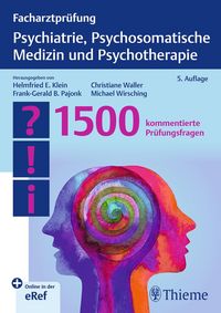 Produktbild: Facharztpr&uuml;fung Psychiatrie, Psychosomatische Medizin und Psychotherapie