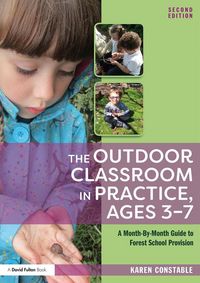 Produktbild: The Outdoor Classroom in Practice, Ages 3-7
