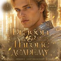 Produktbild: Dragon Throne Academy, Episode 9 - Licht der Reinheit