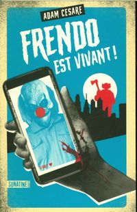 Produktbild: Frendo est vivant !