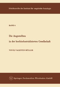 Produktbild: Die Angestellten in der hochindustrialisierten Gesellschaft