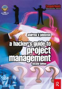 Produktbild: Johnston, A: Hacker's Guide to Project Management