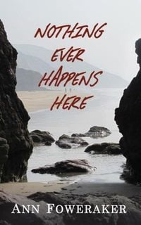 Produktbild: Nothing Ever Happens Here