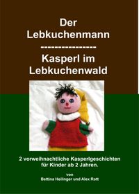 Produktbild: Der Lebkuchenmann/Kasperl im Lebkuchenwald