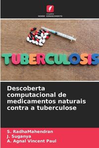 Produktbild: Descoberta computacional de medicamentos naturais contra a tuberculose