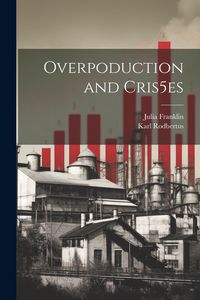 Produktbild: Overpoduction and Cris5es