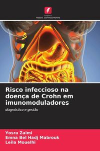 Produktbild: Risco infeccioso na doen&ccedil;a de Crohn em imunomoduladores