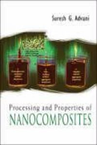 Produktbild: Processing and Properties of Nanocomposites