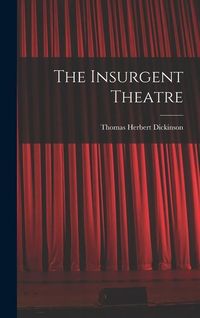 Produktbild: The Insurgent Theatre