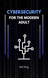 Produktbild: Cybersecurity for the Modern Adult