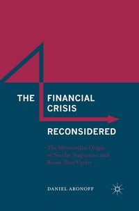 Produktbild: The Financial Crisis Reconsidered