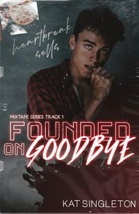 Produktbild: Founded on Goodbye