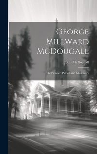 Produktbild: George Millward McDougall