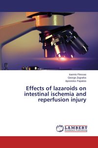 Produktbild: Effects of lazaroids on intestinal ischemia and reperfusion injury