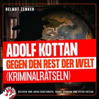 Produktbild: Adolf Kottan gegen den Rest der Welt