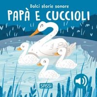 Produktbild: Pap&agrave; e cuccioli. Dolci storie sonore