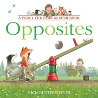 Produktbild: Opposites (Percy the Park Keeper)