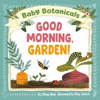 Produktbild: Baby Botanicals: Good Morning, Garden!